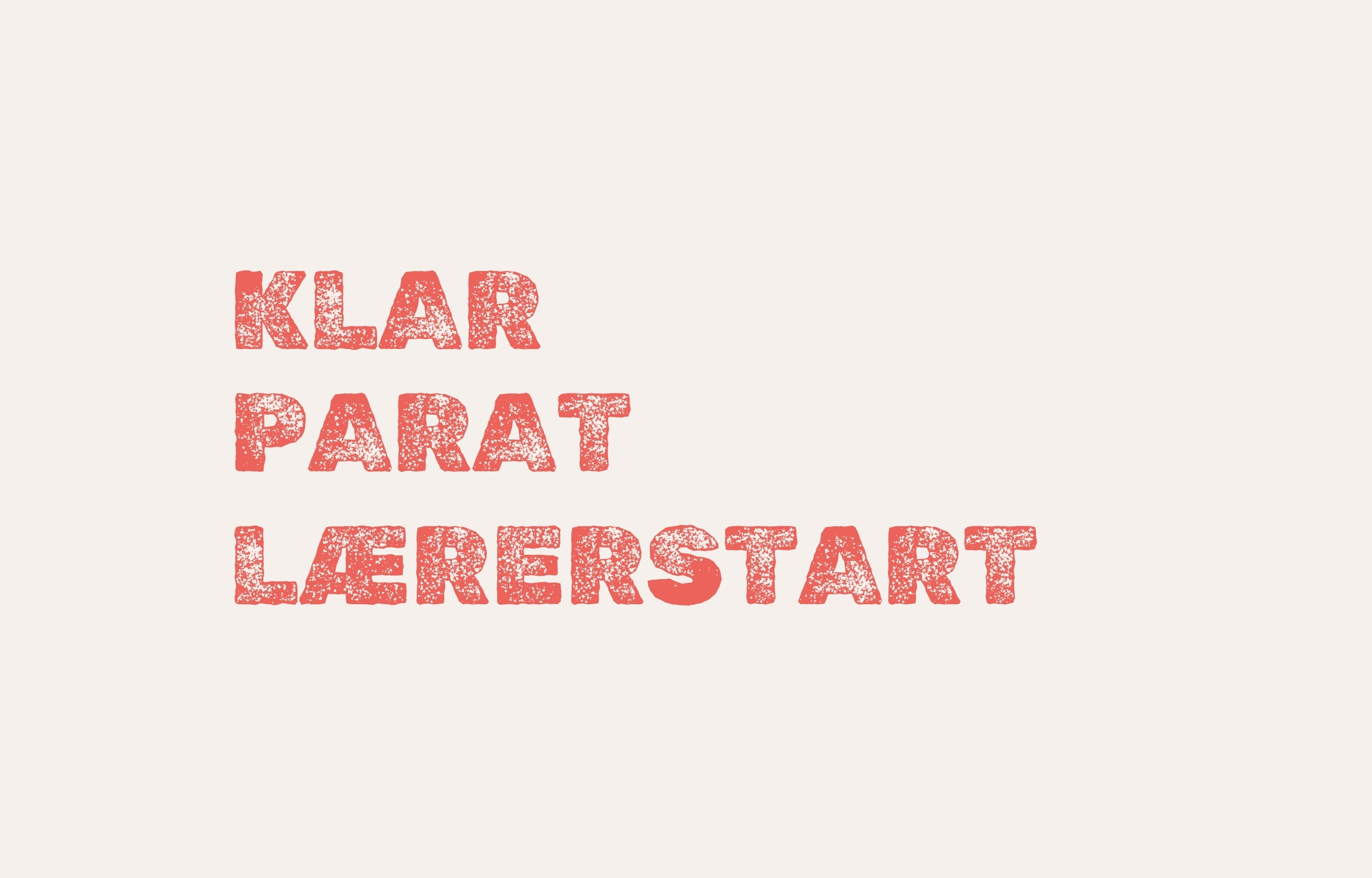 Klar Parat Laererstart 1600X2500